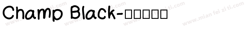 Champ Black字体转换